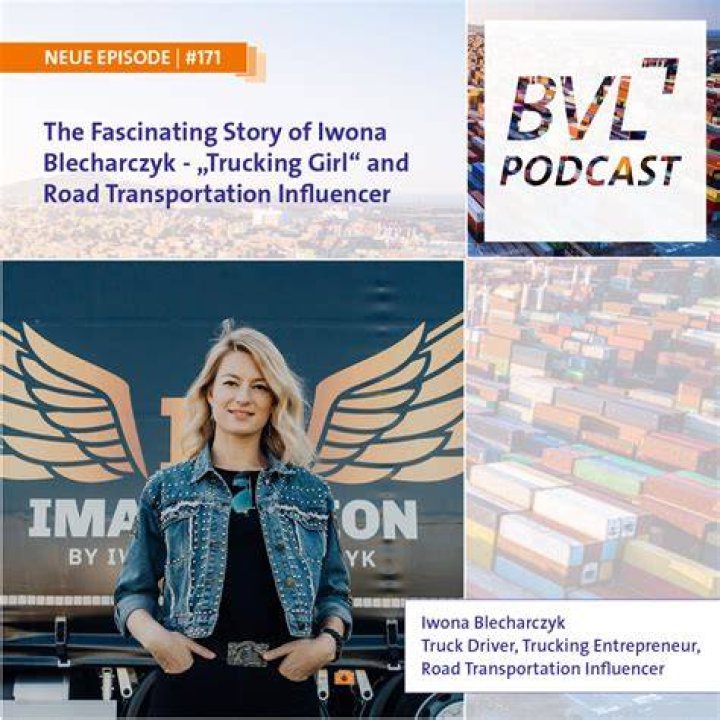 171 The Fascinating Story of Iwona Blecharczyk "Trucking Girl" and